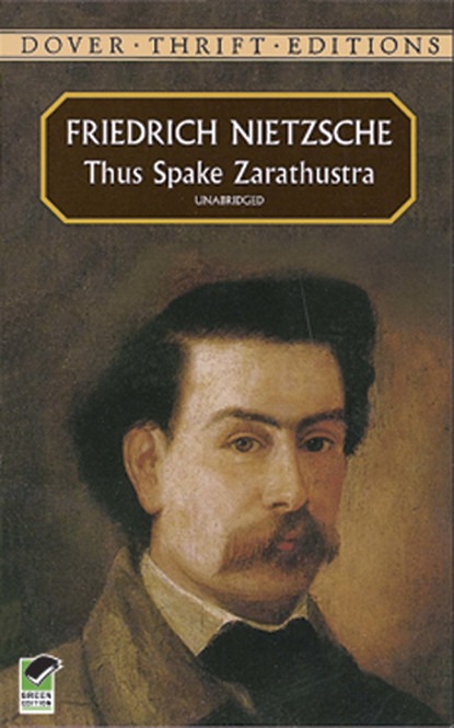 Friedrich Nietzsche - Thus Spake Zarathustra