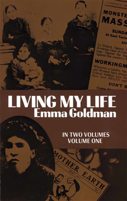 Goldman Emma - Living My Life, Vol. 1