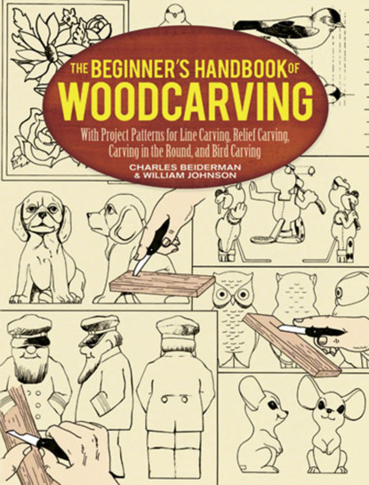 William Johnston — The Beginner's Handbook of Woodcarving