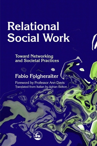 Fabio Folgheraiter - Relational Social Work