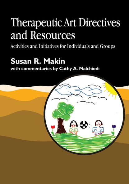 Susan R. Makin - Therapeutic Art Directives and Resources