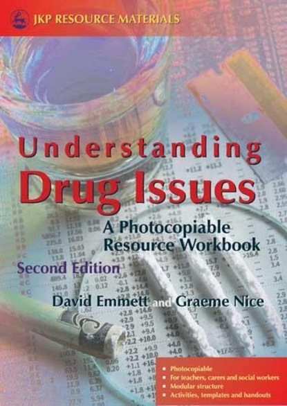 David Emmett — Understanding Drug Issues