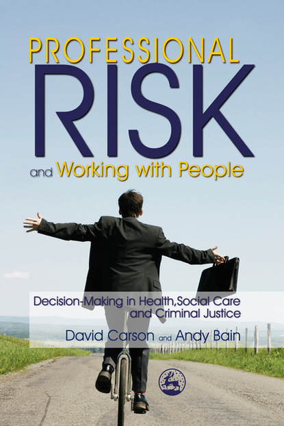 Andy Bain - Professional Risk and Working with People