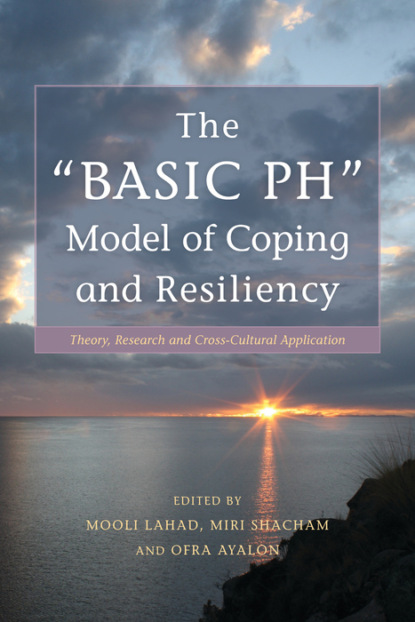 Группа авторов - The "BASIC Ph" Model of Coping and Resiliency