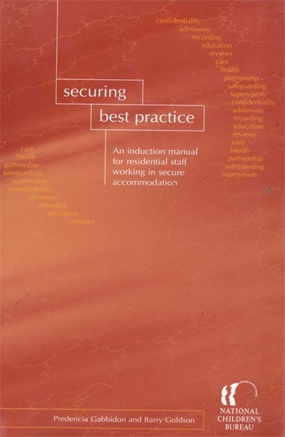 Barry Goldson - Securing Best Practice