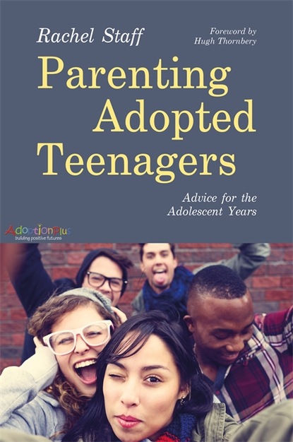 Rachel  Staff - Parenting Adopted Teenagers