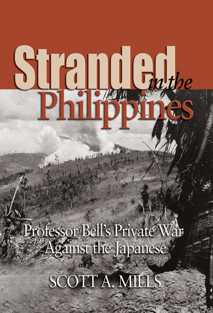 Scott A. Mills - Stranded in the Philippines