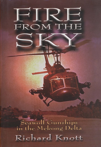 Richard C. Knott - Fire from the Sky