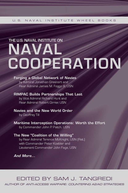 Sam Tangredi - The U.S. Naval Institute on International Naval Cooperation