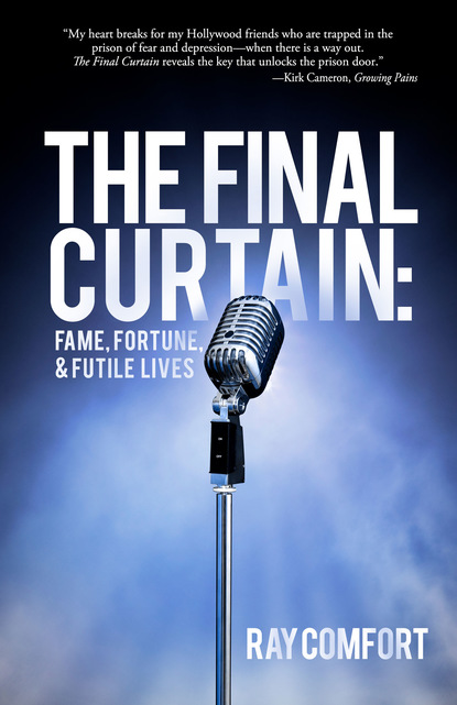 Ray Comfort — Final Curtain, The