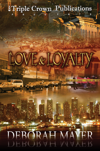 Deborah Mayer - Love & Loyalty