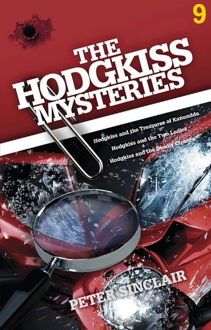 Peter Sinclair — The Hodgkiss Mysteries Volume 9