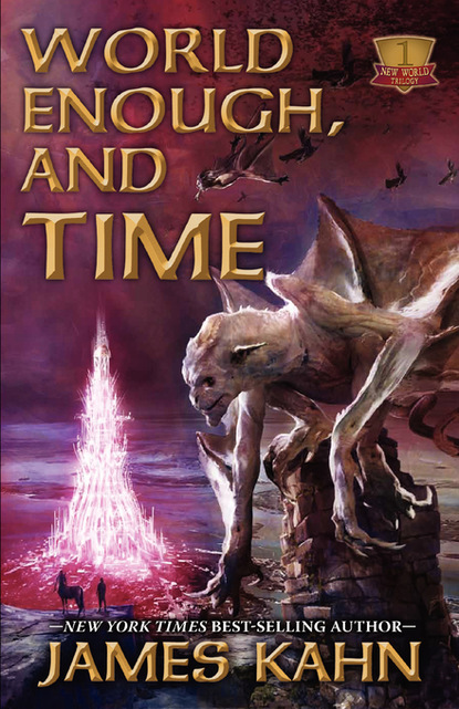 

World Enough, and Time