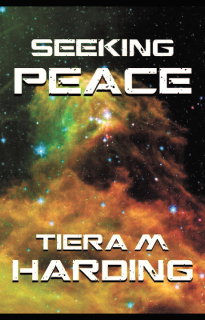 Tiera Harding - Seeking Peace