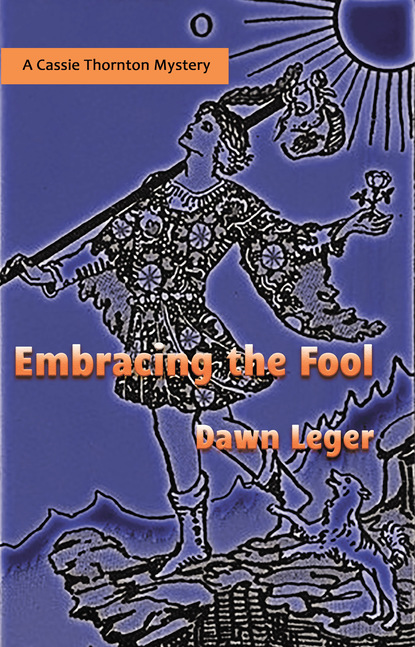 Dawn Leger — Embracing The Fool