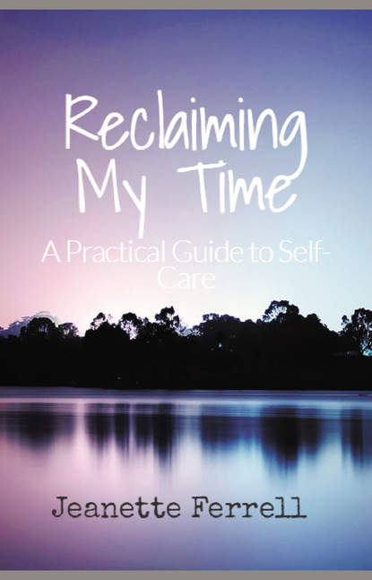 Jeanette Ferrell — Reclaiming My Time