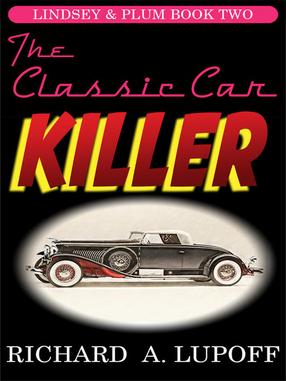 Richard A. Lupoff — The Classic Car Killer