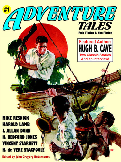 Hugh B. Cave — Adventure Tales #1