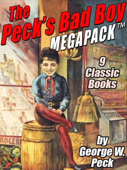 

The Peck's Bad Boy MEGAPACK ®