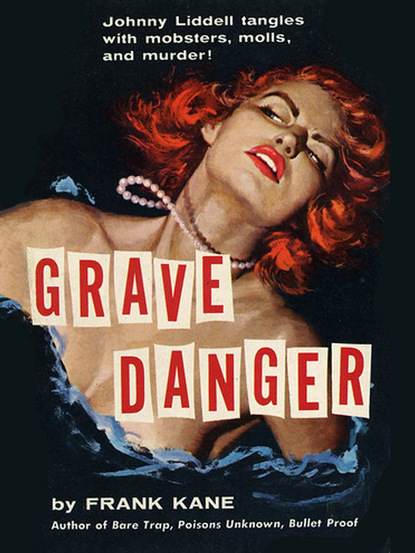 Frank Kane — Grave Danger