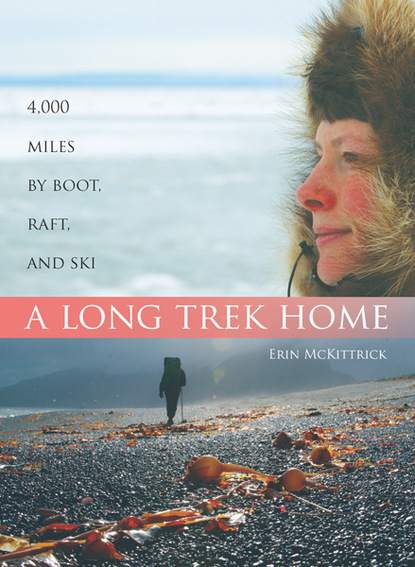 Erin McKittrick - A Long Trek Home