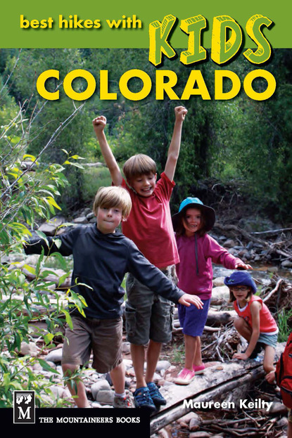 Maureen Keilty - Best Hikes with Kids Colorado