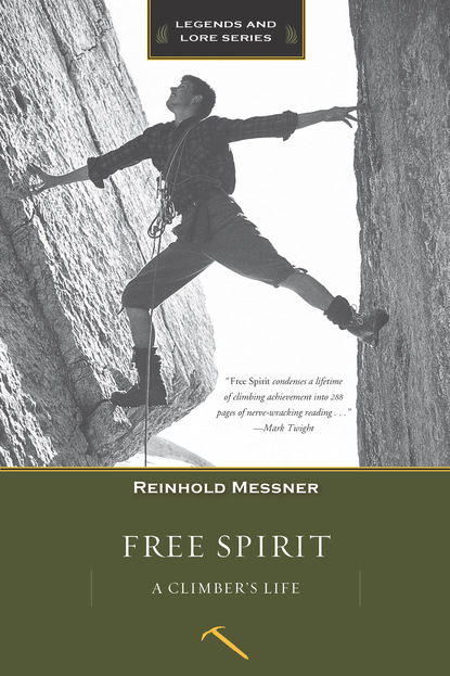 Reinhold Messner — Free Spirit