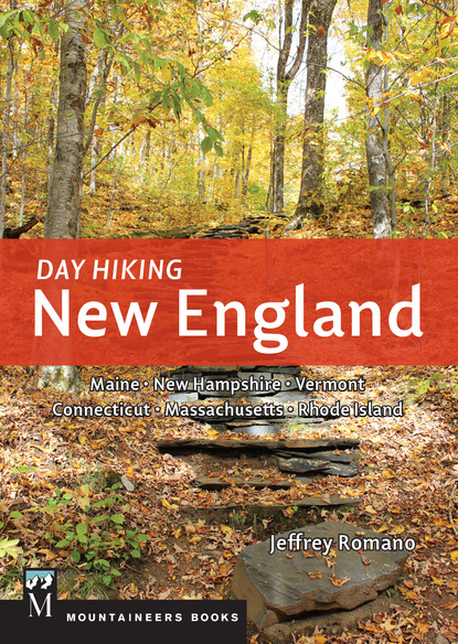 Jeff Romano - Day Hiking New England