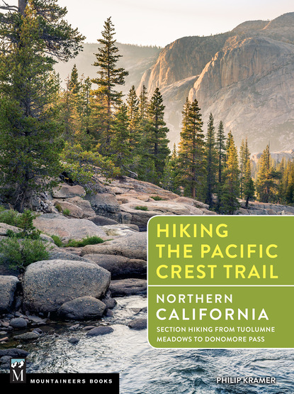 Philip Kramer — Hiking the Pacific Crest Trail: Northern California