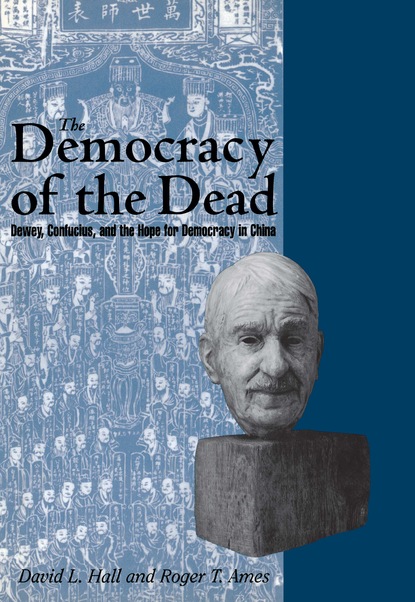 David L. Hall - The Democracy of the Dead