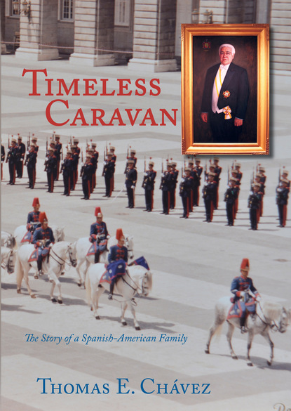 Thomas E. Chavez — Timeless Caravan