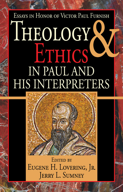 Группа авторов — Theology and Ethics in Paul and His Interpreters