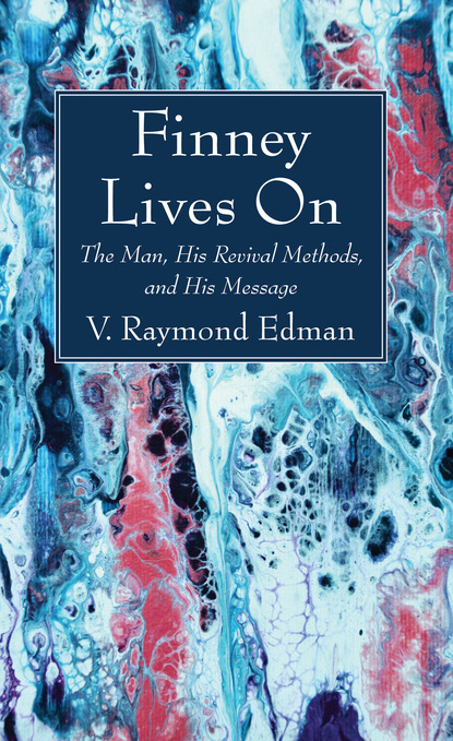 V. Raymond Edman — Finney Lives On