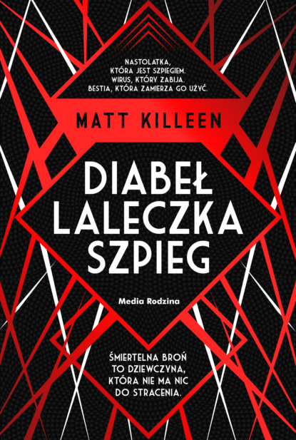 Matt Killeen - Diabeł, laleczka, szpieg