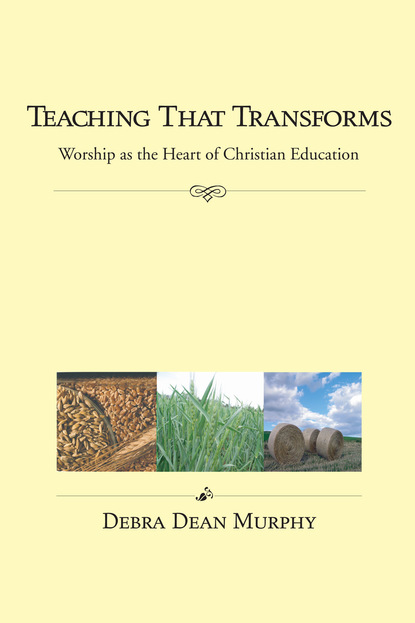 Debra Dean Murphy — Teaching That Transforms