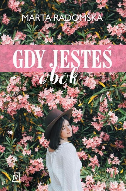 

Gdy jesteś obok