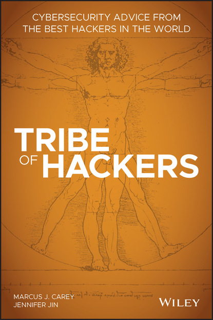 Marcus J. Carey - Tribe of Hackers