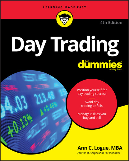 Day Trading For Dummies (Ann C. Logue). 