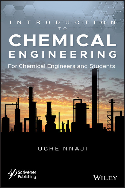Uche P. Nnaji - Introduction to Chemical Engineering