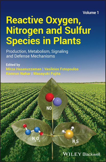 Reactive Oxygen, Nitrogen and Sulfur Species in Plants - Группа авторов
