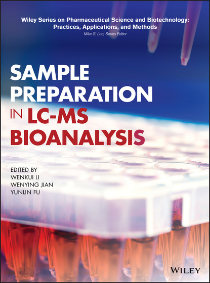 Группа авторов - Sample Preparation in LC-MS Bioanalysis