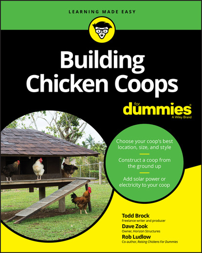 Robert T. Ludlow - Building Chicken Coops For Dummies