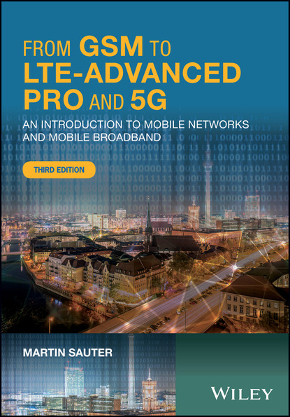 Martin Sauter - From GSM to LTE-Advanced Pro and 5G