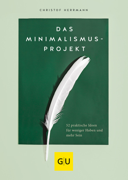 

Das Minimalismus-Projekt