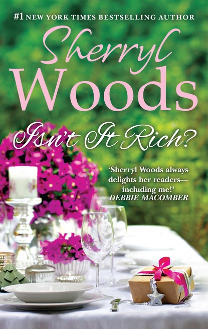 Обложка книги Isn't It Rich?, Sherryl Woods