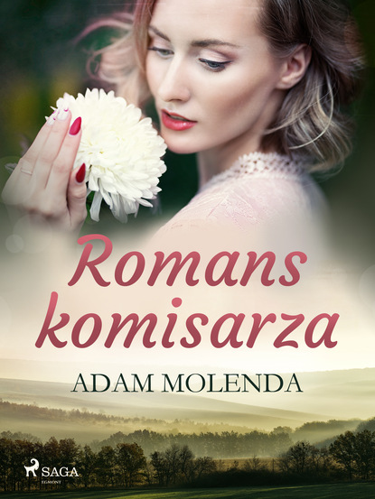 Adam Molenda - Romans komisarza