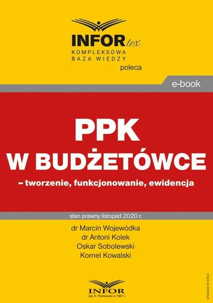 Marcin Wojewódka - PPK w budżetówce – tworzenie, funkcjonowanie, ewidencja