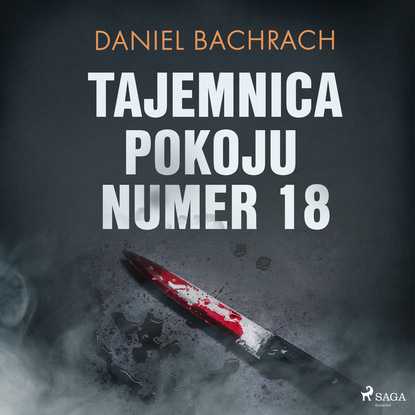 Daniel Bachrach — Tajemnica pokoju numer 18