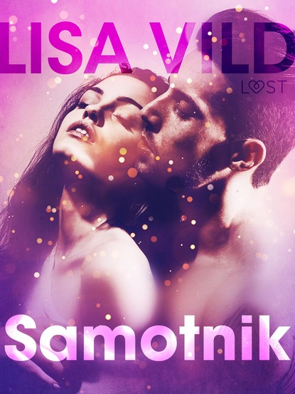 Lisa Vild - Samotnik - opowiadanie erotyczne