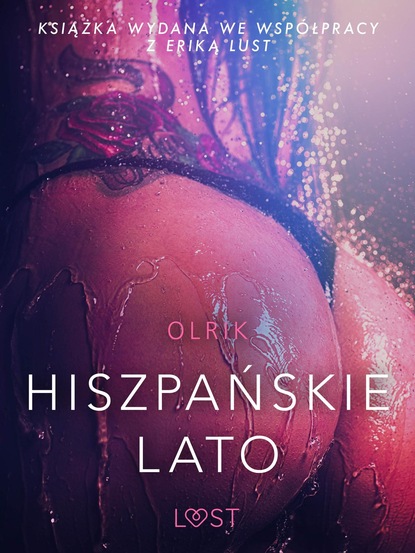 – Olrik - Hiszpańskie lato - opowiadanie erotyczne